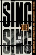 Kniha: The Sing Sing Files (Dan Slepian). St Martin's Press, 2024