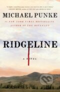 Kniha: Ridgeline (Michael Punke). , 2022