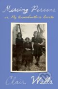 Kniha: Missing Persons (Clair Wills). Farrar, Straus and Giroux, 2024