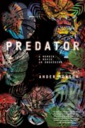 Kniha: Predator (Ander Monson). Graywolf, 2022