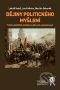 Kniha: Dějiny politického myšlení (Lukáš Valeš, Jan Květina a Marián Sekerák). Aleš Čeněk, 2026