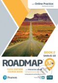 Kniha: Roadmap A2+ Flexi Course Book 2 with eBook and Online Practice (Damian Williams a Lindsay Warwick). Pearson, 2021