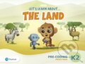 Kniha: Let´s Learn About the Land K2 Pre-coding Project Book (Pearson). Pearson, 2020