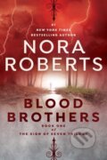 Kniha: Blood Brothers (Nora Roberts). Berkley Books, 2019