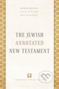Kniha: The Jewish Annotated New Testament (Amy-Jill Levine a Marc Zvi Brettler). Oxford University Press, 2017