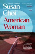 Kniha: American Woman (Susan Choi). Vintage, 2026