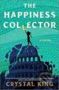 Kniha: The Happiness Collector (Crystal King). Mira Books, 2026