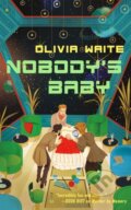 Kniha: Nobody's Baby (Olivia Waite). Tordotcom, 2026
