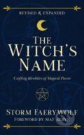 Kniha: The Witch's Name (Storm Faerywolf). RED WHEEL/WEISER, 2026