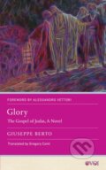 Kniha: Glory (Giuseppe Berto). , 2024