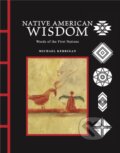 Kniha: Native American Wisdom (Michael Kerrigan). Amber-Allen Publishing, 2026