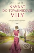Kniha: Návrat do továrnikovej vily (Anne Jacobs). Ikar, 2026