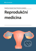 Kniha: Reprodukční medicína (Grada). Grada, 2026