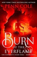 Kniha: Burn of the Everflame (Penn Cole). Headline Book, 2026
