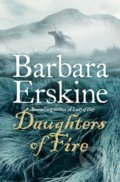 Kniha: Daughters of Fire (Barbara Erskine). HarperCollins, 2007