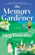 Kniha: Memory Gardener (Meg Donohue). Gallery Books, 2025