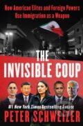 Kniha: The Invisible Coup (Peter Schweizer). HarperCollins, 2026