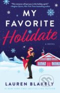 Kniha: My Favorite Holidate (Lauren Blakely). Atria Books, 2025