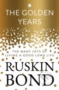 Kniha: The Golden Years (Ruskin Bond). , 2023