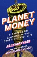Kniha: Planet Money (Alex Mayyasi a Hosts of NPR's Planet Money). WW Norton & Co, 2026