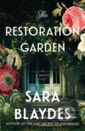 Kniha: The Restoration Garden (Sara Blaydes). Lake Union Publishing, 2025