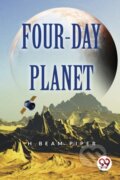 Kniha: Four-Day Planet (H.Beam Piper). Double 9 Books LLP, 2022