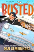 Kniha: Busted (Dan Gemeinhart). Henry Holt and Company, 2025