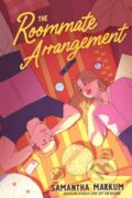 Kniha: The Roommate Arrangement (Samantha Markum). Margaret K. McElderry Books, 2026