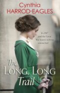 Kniha: The Long, Long Trail (Cynthia Harrod-Eagles). Sphere, 2017