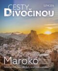 Kniha: Cesty divočinou: Maroko (Autorský kolektív). Lingea, 2026