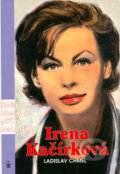 Kniha: Irena Kačírková (Ladislav Chmel)