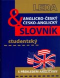Anglicko-český a česko-anglický studentský slovník - Břetislav Hodek, Leda, 2005