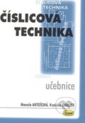 Kniha: Číslicová technika (Marcela Antošová a Vratislav Davídek)