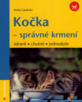 Kniha: Kočka - správné krmení (Anna Laukner). Grada, 2007