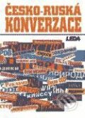 Česko-ruská konverzace (kazeta), Leda, 2003