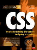 Mistrovství v CSS - Jeff Croft a kolektiv, Computer Press, 2007