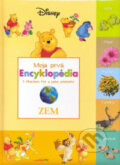 Kniha: Moja prvá encyklopédia s Mackom Puf a jeho priateľmi - Zem (Egmont SK). Egmont SK, 2007