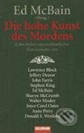 Die Hohe Kunst Des Mordens - Ed McBain, Goldmann Verlag, 2006