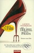Der Teufel Traegt Prada - Lauren Weisberger, Goldmann Verlag, 2006