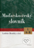 Maďarsko-český slovník I+II - Ladislav Hradský, Academia, 2003