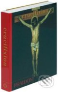 Crucifixion, Phaidon, 2007