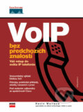 VoIP - Kevin Wallace, Computer Press, 2007