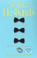 Kniha: My Three Husbands (Swan Adamson). Time warner, 2003