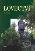 Lovectví - Josef Drmota, Sursum, 2003