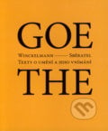 Winckelmann / Sběratel a jeho blízcí - Johann Wolfgang Goethe, 2005