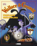 Kniha: Wallace a Gromit Prekliatie králikolaka (Glenn Dakin). Fragment, 2006