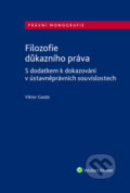 Kniha: Filozofie důkazního práva (Viktor Gazda). Wolters Kluwer ČR, 2026