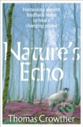 Kniha: Natures Echo (Thomas Crowther). Transworld, 2026