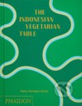Kniha: The Indonesian Vegetarian Table (Petty Pandean-Elliott). Phaidon, 2026