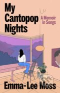 Kniha: My Cantopop Nights (Emma-Lee Moss). Vintage, 2026